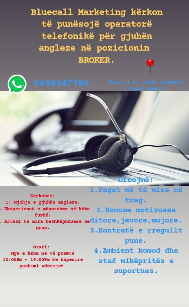 BlueCallMarketing kerkon operatore BROKER per gjuhen angleze
